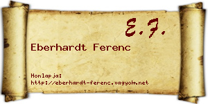 Eberhardt Ferenc névjegykártya